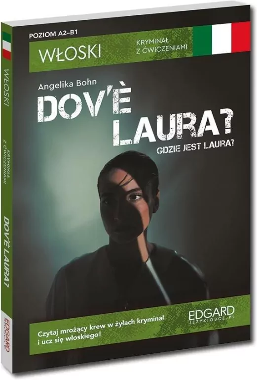 Włoski. Kryminał z ćwiczeniami. Dov'e Laura? - tantis.pl