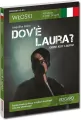 Włoski. Kryminał z ćwiczeniami. Dov'e Laura? - tantis.pl