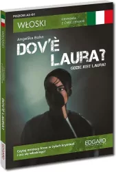 Włoski. Kryminał z ćwiczeniami. Dov'e Laura?