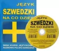 Język Szwedzki na co dzień. Mini kurs językowy. CD - tantis.pl