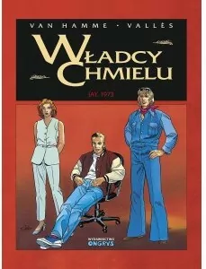 Jay, 1973. Władcy chmielu. Tom 6