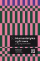 Humanistyka cyfrowa. Prospekty stanfordzkie T.1 - tantis.pl