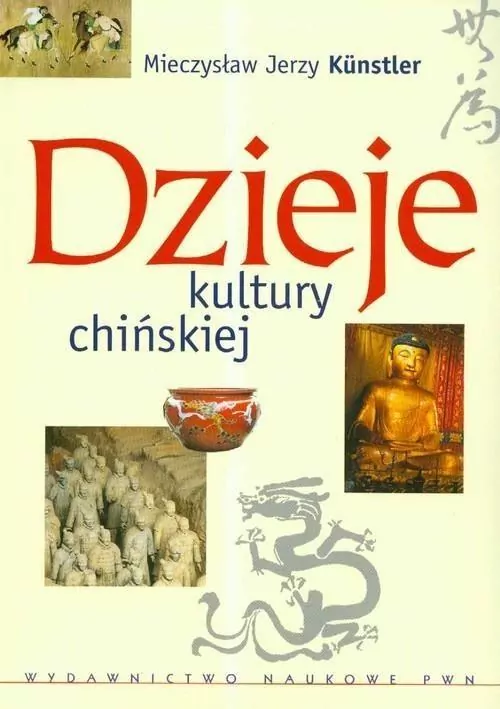 Dzieje kultury chińskiej - tantis.pl