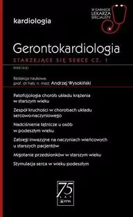 Gerontokardiologia Starzejące się serce Część 1 - tantis.pl