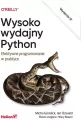 Wysoko wydajny Python. Efektywne programowanie... - tantis.pl