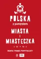 Polska z pomysłem. Miasta i miasteczka - tantis.pl