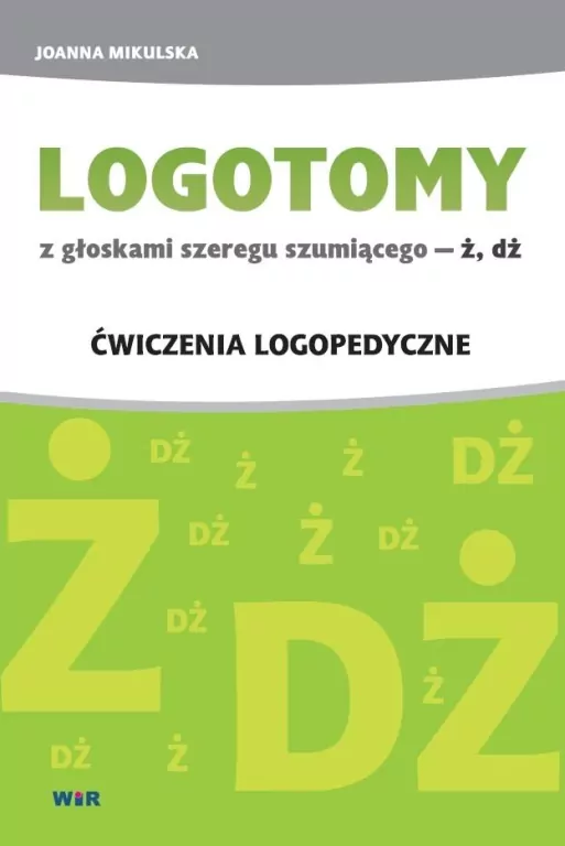 Logotomy z głoskami szeregu szumiącego Ż, DŻ - tantis.pl