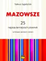 Mazowsze. 25 najpopularniejszych piosenek - tantis.pl