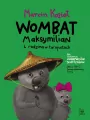 Wombat Maksymilian i rodzina w tarapatach - tantis.pl