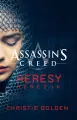 Assassin's Creed. Heresy. Herezja - tantis.pl