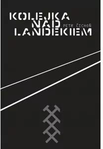 Kolejka nad Landekiem