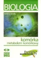 Biologia. Komórka. Metabolizm komórkowy. Trening przed maturą - tantis.pl