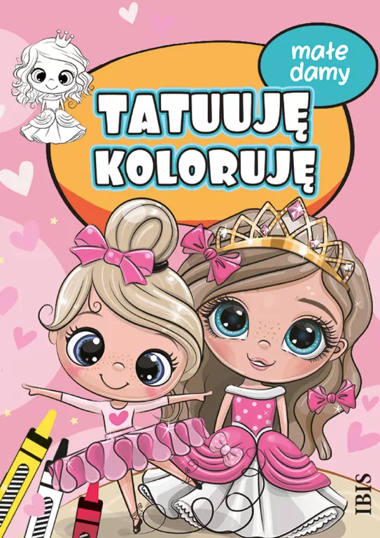 Tatuuję - koloruję. Małe damy - tantis.pl