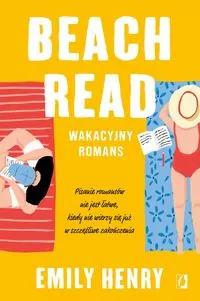 Beach Read. Wakacyjny romans - tantis.pl