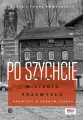 Po szychcie. Życie w cieniu przemysłu. Opowieść o Górnym Śląsku - tantis.pl