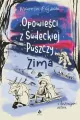 Opowieści z Sudeckiej Puszczy. Zima - tantis.pl