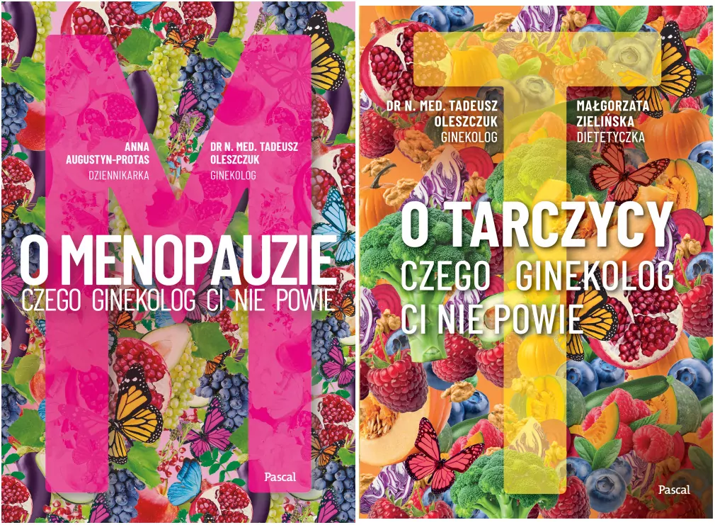 Pakiet: O Menopauzie. Czego ginekolog Ci nie powie / O tarczycy. Czego ginekolog ci nie powie - tantis.pl