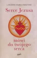 Serce Jezusa mówi do twojego serca - tantis.pl