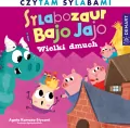 Sylabozaur i Bajo Jajo. Wielki dmuch - tantis.pl