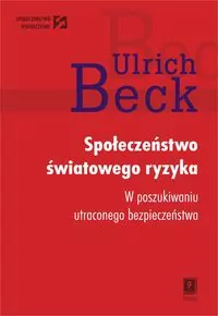 Społeczeństwo światowego ryzyka - tantis.pl