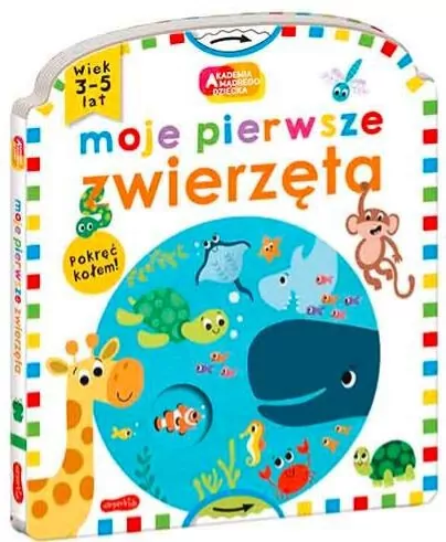 Moje pierwsze zwierzęta. Akademia Mądrego Dziecka - tantis.pl