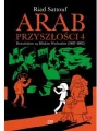 Dzieciństwo na Bliskim Wschodzie (1987-1992). Arab przyszłości. Tom 4 - tantis.pl