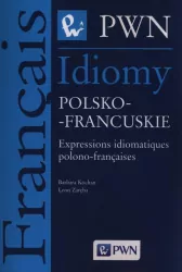 Idiomy polsko-francuskie. Expressions idiomatiques polono-françaises