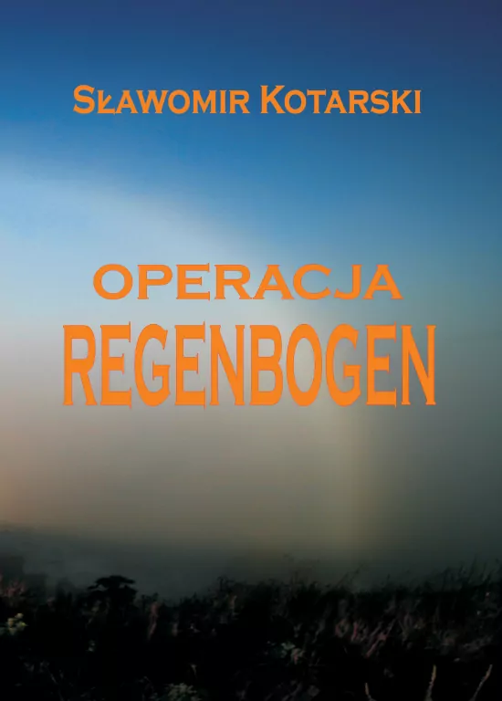 Operacja Regenbogen - tantis.pl