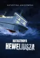 Katastrofa Heweliusza wyd. specjalne - tantis.pl