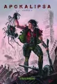 Apokalipsa. Strefa Komiksu. Tom 10. Część 1 - tantis.pl