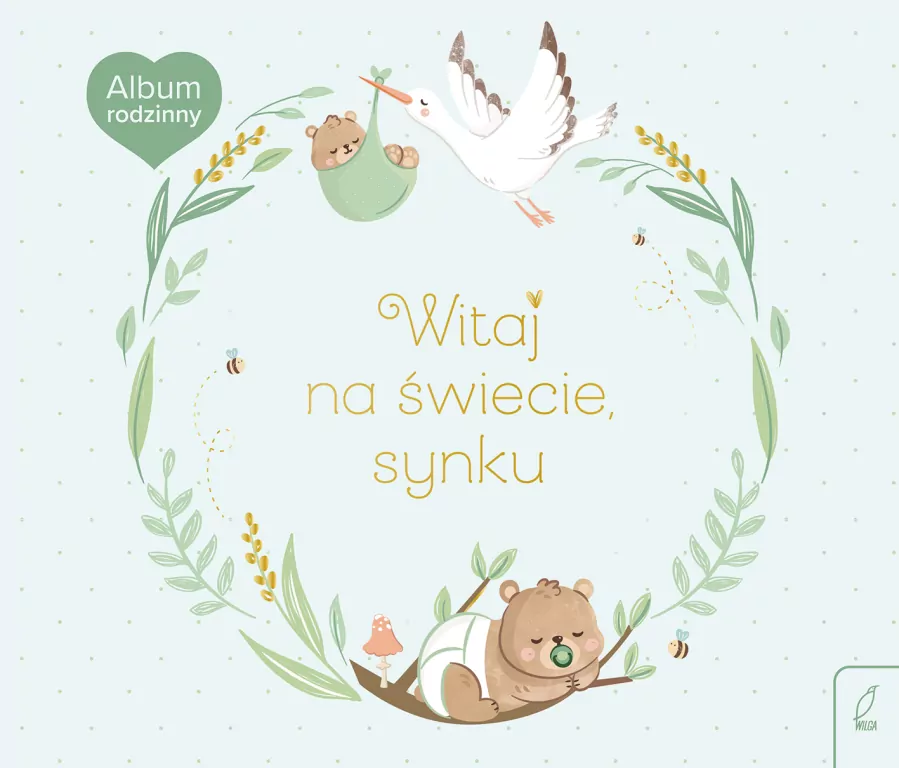 Witaj na świecie, synku. Album rodzinny - tantis.pl