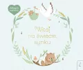 Witaj na świecie, synku. Album rodzinny - tantis.pl
