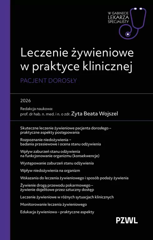 Leczenie żywieniowe w praktyce klinicznej - tantis.pl