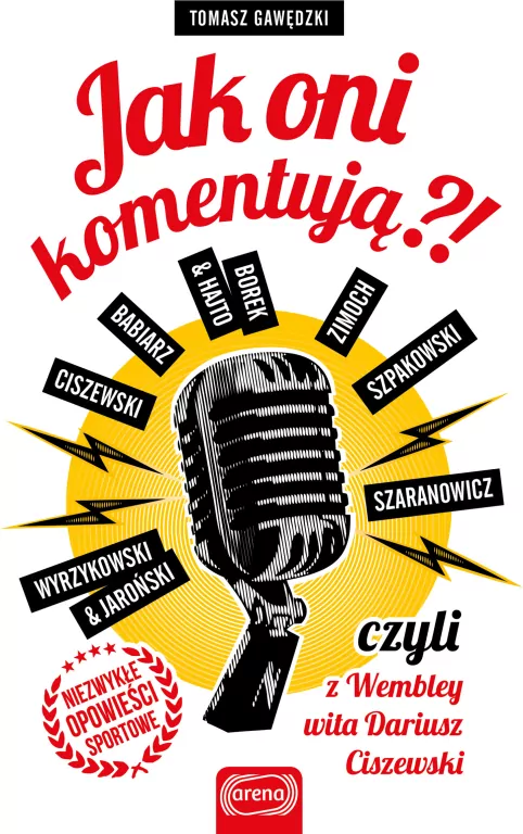 Jak oni komentują?! czyli z Wembley wita Dariusz - tantis.pl