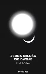 Jedna miłość we dwoje