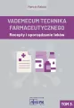 Vademecum Tachnika Farmaceutycznego T.3 - tantis.pl