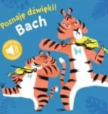 Bach. Poznaj dźwięki - tantis.pl