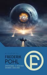 Spotkanie z Heechee / Kroniki Heechee