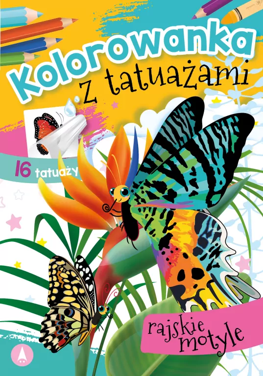 Rajskie motyle. Kolorowanka z tatuażami - tantis.pl