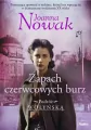 Zapach czerwcowych burz. Podróż wołyńska. Tom 3 - tantis.pl