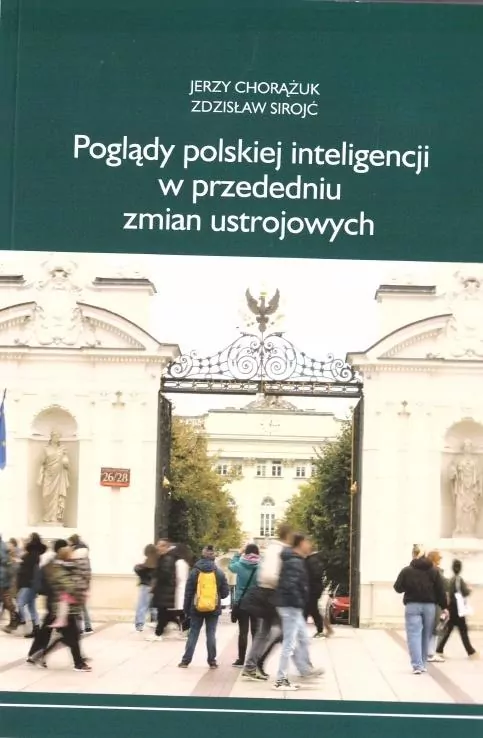 Poglądy polskiej inteligencji w przededniu zmian.. - tantis.pl