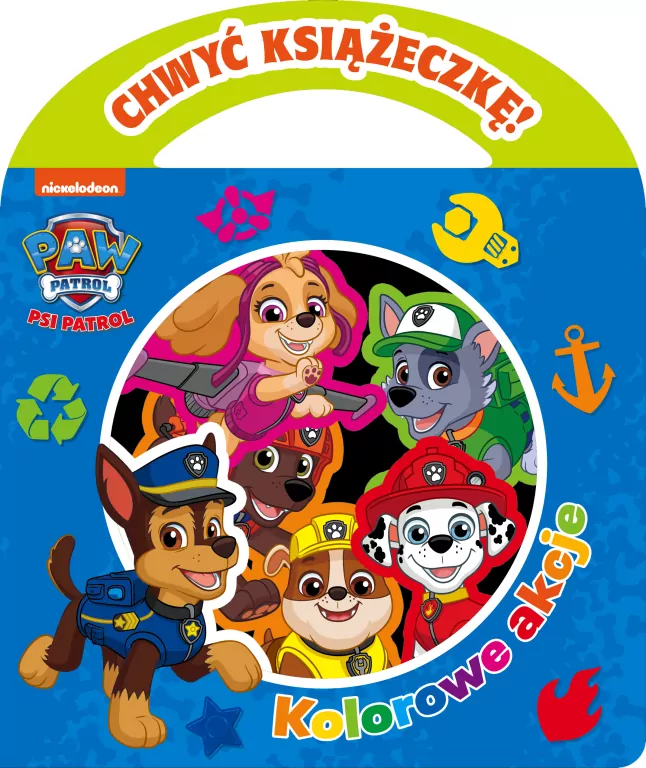 Kolorowe akcje. Chwyć Książeczkę cz. 1 Psi Patrol - tantis.pl