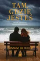 Tam, gdzie jesteś - tantis.pl