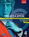 Oblicza epok 4. Język polski. Podręcznik do liceum i technikum. Zakres podstawowy i rozszerzony. Nowa edycja - tantis.pl