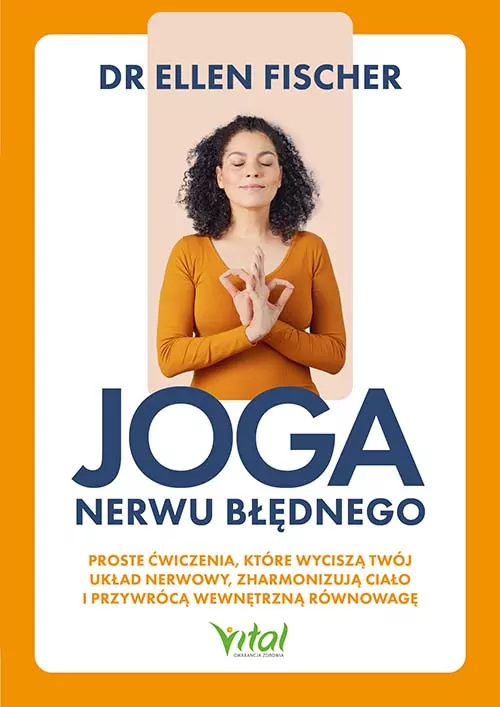 Joga nerwu błędnego.. Proste ćwiczenia, które... - tantis.pl