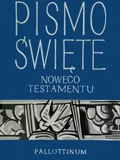 Pismo Święte Nowego Testamentu - tantis.pl