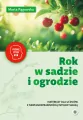 Rok w sadzie i ogrodzie. Materiały dla uczniów.. - tantis.pl