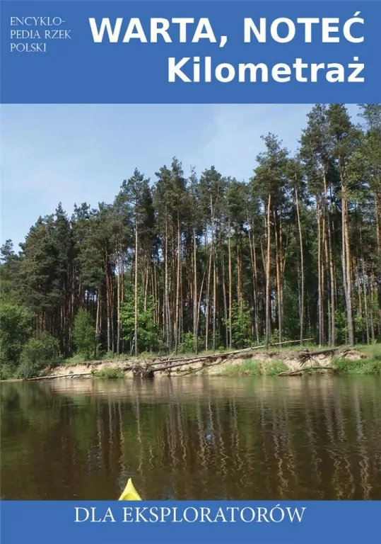 Warta, Noteć. Kilometraż - tantis.pl