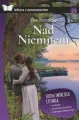 Nad Niemnem. Lektura z opracowaniem - tantis.pl