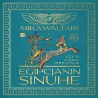Egipcjanin Sinuhe. Audiobook - tantis.pl